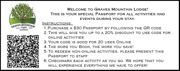 Passport to Experiences at Graves Mountain Farm & Lodges Syria VA